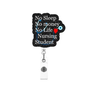 No Sleep No money No life Nursing Student – Korthållare för SSK studenter